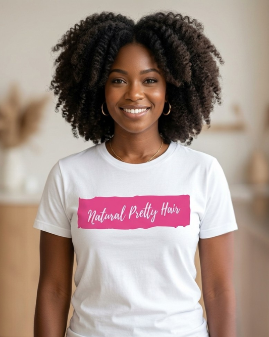 Natural Pretty Hair T-Shirt